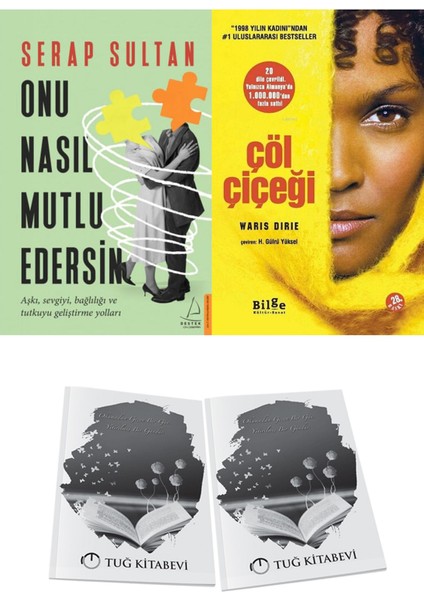 Onu Nasıl Mutlu Edersin ve Çöl Çiçeği + Hediyeli