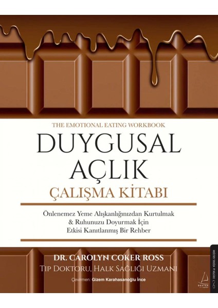 Duygusal Açlık Çalışma Kitabı - Corolyn Coker Ross