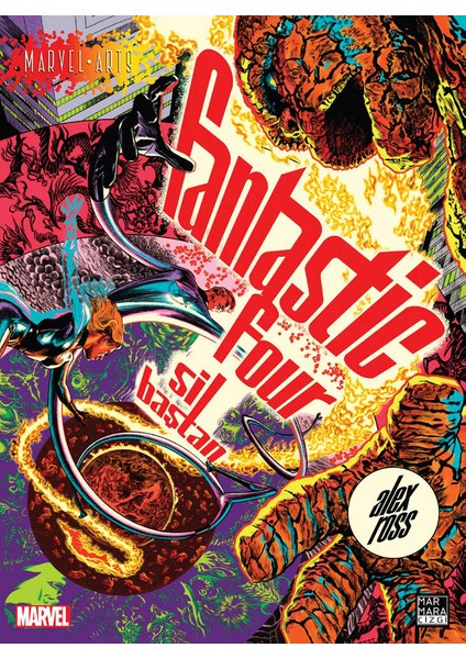 Fantastic Four - Sil Baştan - Alex Ross