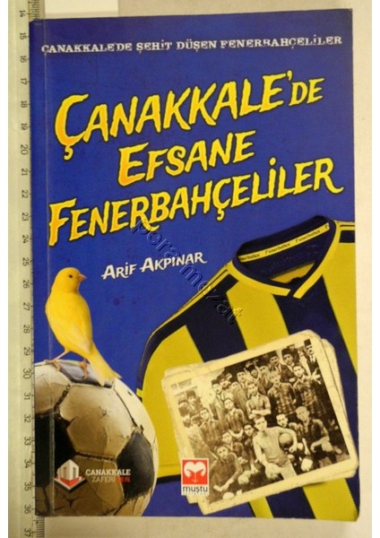Çanakkale'de Efsane Fenerbahçeliler