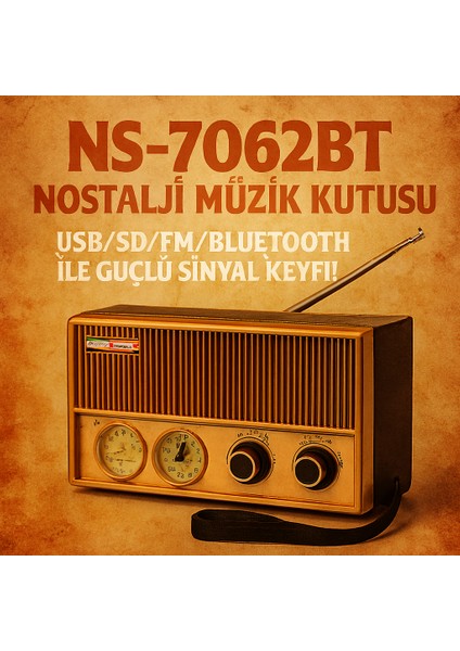 Retro Tasarım, Modern Teknoloji: NS-7062BT Müzik Kutusu Usb/sd/fm/bluetooth Özellikli
