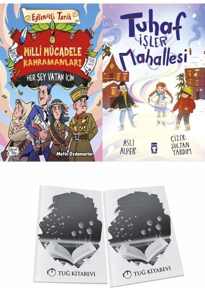 Milli Mücadele Kahramanları Her Şey Vatan Için ve Tuhaf Işler Mahallesi + Hediyeli