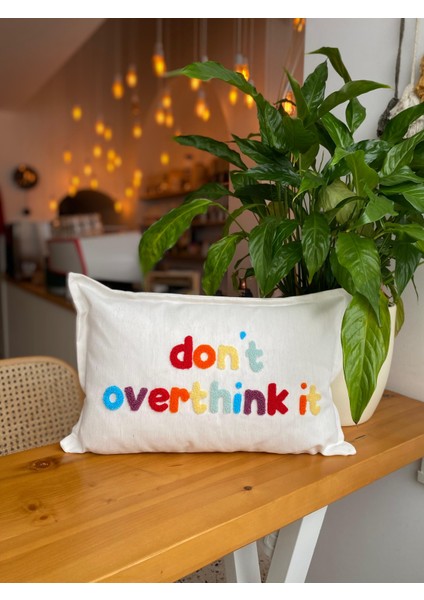 Dont Overthink It Yazılı Punch Işlemeli Pamuklu Kumaş Kırlent Kılıfı - Renkli Punch Kırlent Kılıfı modelleri