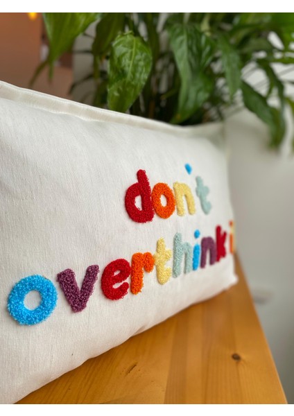Dont Overthink It Yazılı Punch Işlemeli Pamuklu Kumaş Kırlent Kılıfı - Renkli Punch Kırlent Kılıfı fırsatları