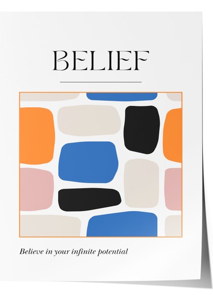Çerçevesiz Poster, Belief Geometrik Desen, Çalışma Odası Dekoru Poster No: 112217