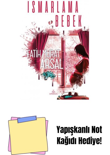 Ismarlama Bebek, Ciltli + Yapışkanlı Not Kağıdı