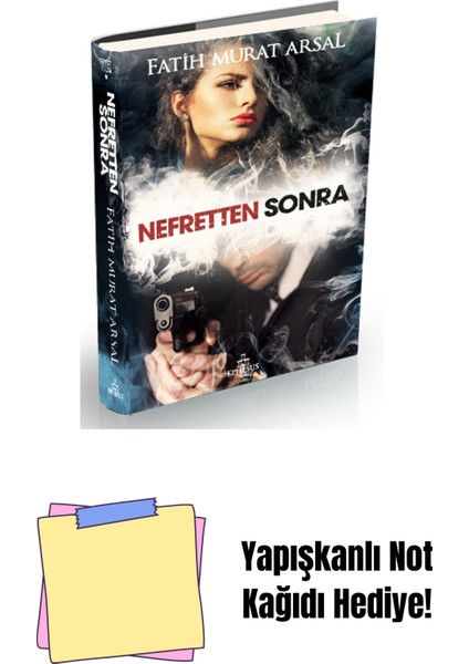 Nefretten Sonra, Ciltli + Yapışkanlı Not Kağıdı