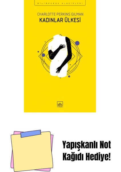 Kadınlar Ülkesi + Yapışkanlı Not Kağıdı