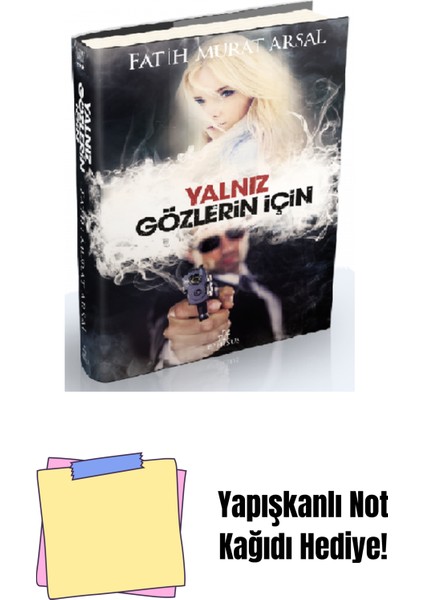 Yalnız Gözlerin Için, Ciltli + Yapışkanlı Not Kağıdı