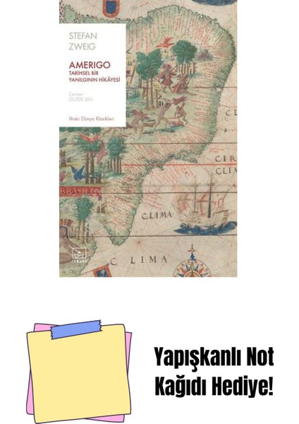 Amerigo: Tarihsel Bir Yanılgının Hikâyesi + Yapışkanlı Not Kağıdı