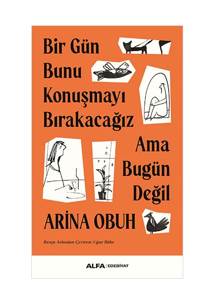 Bir Gün Bunu Konuşmayı Bırakacağız Ama Bugün Değil + Yapışkanlı Not Kağıdı fiyatları