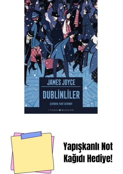 Dublinliler + Yapışkanlı Not Kağıdı