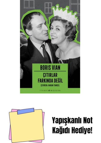 Çıtırlar Farkında Değil + Yapışkanlı Not Kağıdı