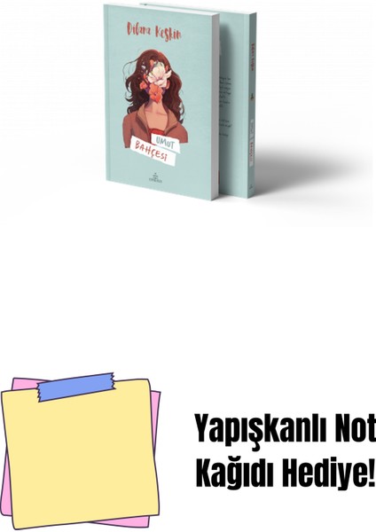 Umut Bahçesi, Ciltsiz + Yapışkanlı Not Kağıdı