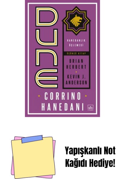 Dune: Corrino Hanedanı – Hanedanlık Üçlemesi Üçüncü Kitap + Yapışkanlı Not Kağıdı