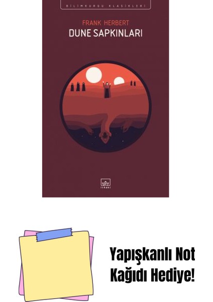 Dune Sapkınları + Yapışkanlı Not Kağıdı