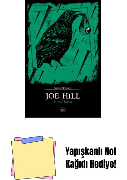 Tuhaf Hava + Yapışkanlı Not Kağıdı