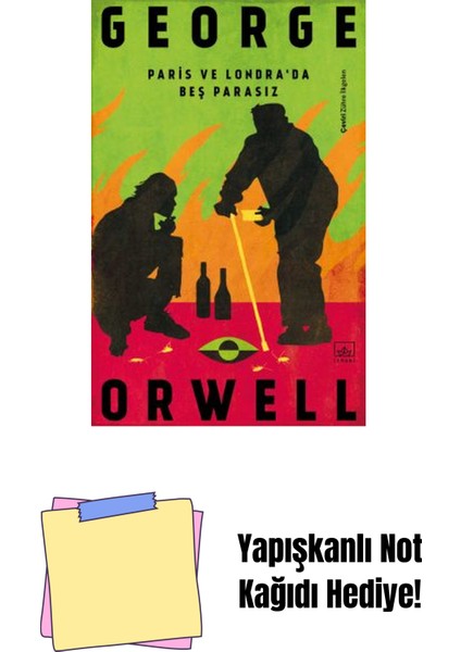 Paris ve Londra’da Beş Parasız + Yapışkanlı Not Kağıdı