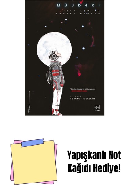 Müjdeci 1. Cilt: Teneke Yıldızlar + Yapışkanlı Not Kağıdı