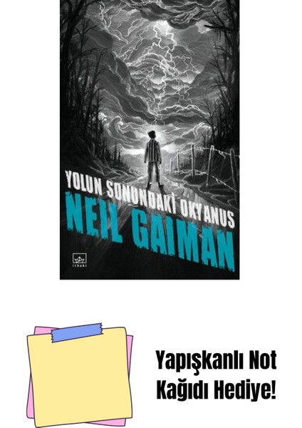 Yolun Sonundaki Okyanus + Yapışkanlı Not Kağıdı