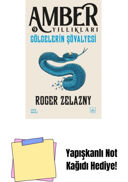 Gölgelerin Şövalyesi – Amber Yıllıkları 9 + Yapışkanlı Not Kağıdı