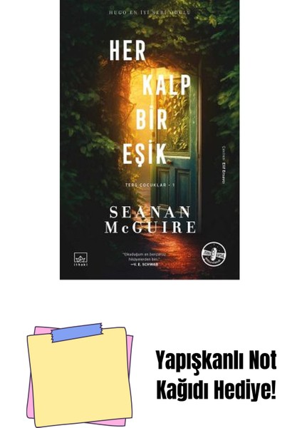 Her Kalp Bir Eşik – Ters Çocuklar 1 + Yapışkanlı Not Kağıdı