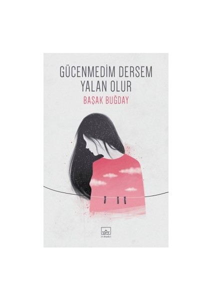 Gücenmedim Dersem Yalan Olur + Yapışkanlı Not Kağıdı fiyatları