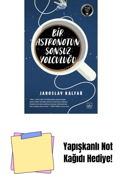 Bir Astronotun Sonsuz Yolculuğu + Yapışkanlı Not Kağıdı