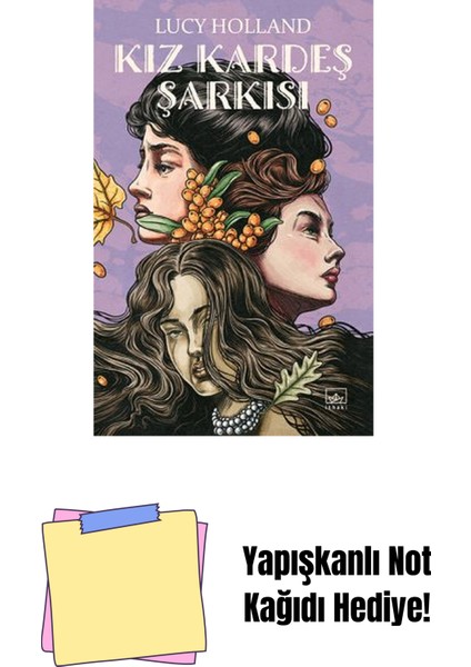 Kız Kardeş Şarkısı + Yapışkanlı Not Kağıdı