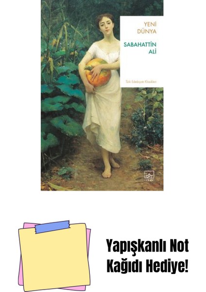 Yeni Dünya + Yapışkanlı Not Kağıdı