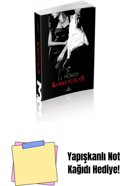 Korkusuzlar, Ciltsiz + Yapışkanlı Not Kağıdı