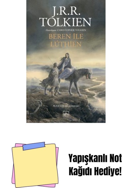 Beren ile Luthien + Yapışkanlı Not Kağıdı