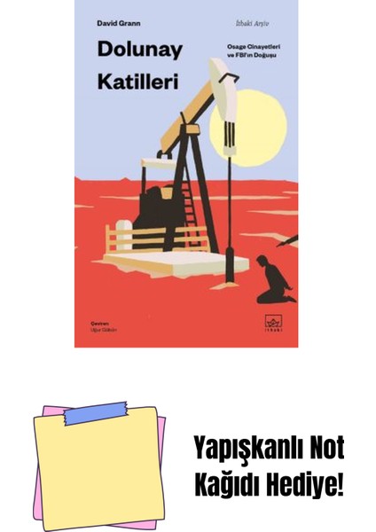 Dolunay Katilleri: Osage Cinayetleri ve Fbı’ın Doğuşu + Yapışkanlı Not Kağıdı