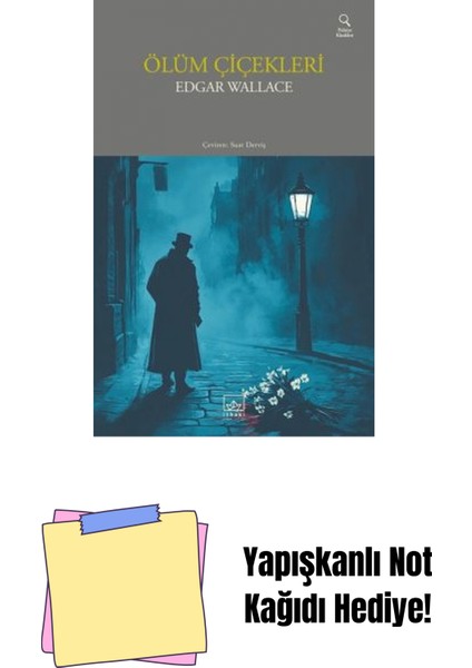 Ölüm Çiçekleri + Yapışkanlı Not Kağıdı