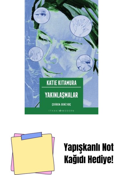 Yakınlaşmalar + Yapışkanlı Not Kağıdı