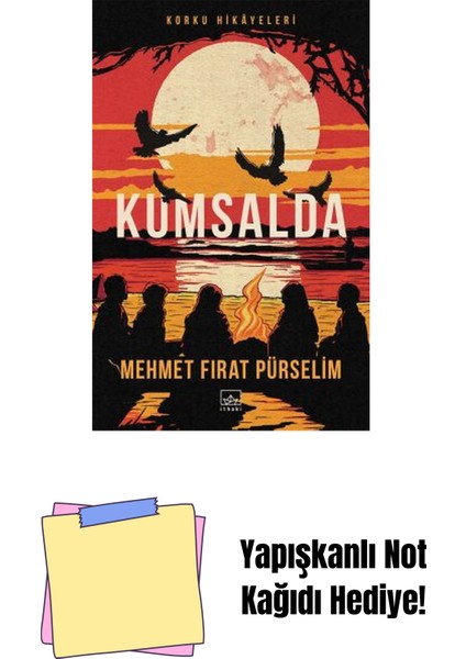 Kumsalda + Yapışkanlı Not Kağıdı