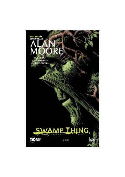 Swamp Thing Efsanesi: 6. Cilt + Yapışkanlı Not Kağıdı fiyatları