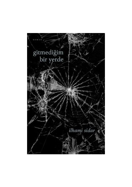 Gitmediğim Bir Yerde + Yapışkanlı Not Kağıdı fiyatları