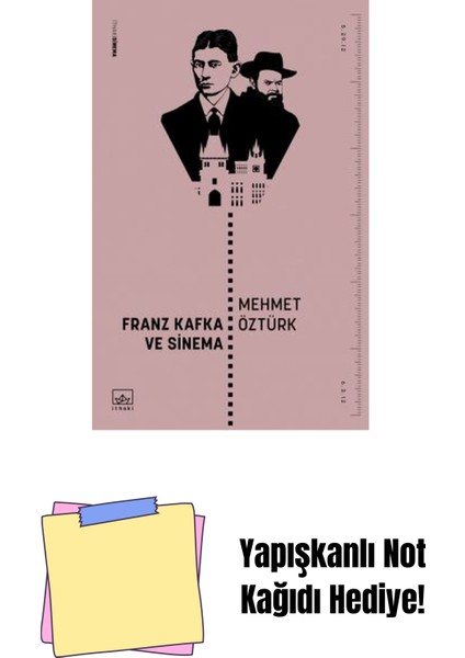 Franz Kafka ve Sinema + Yapışkanlı Not Kağıdı