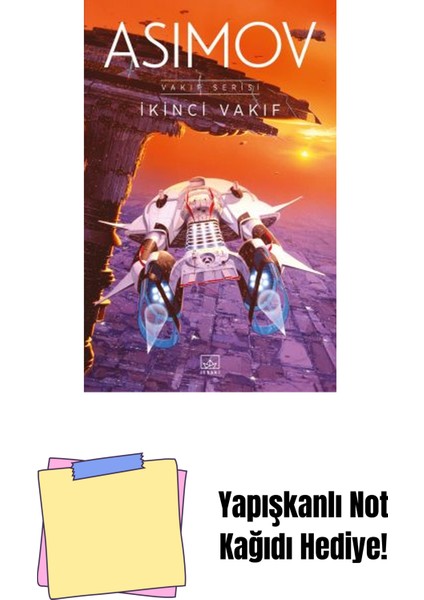 Ikinci Vakıf – Vakıf Serisi 3. Kitap + Yapışkanlı Not Kağıdı