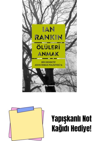 Ölüleri Anmak + Yapışkanlı Not Kağıdı