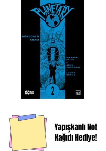 Planetary Cilt 2: Dördüncü Adam + Yapışkanlı Not Kağıdı