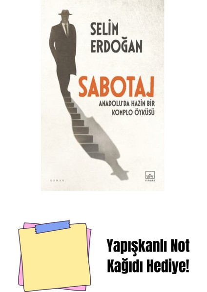 Sabotaj: Anadolu’da Hazin Bir Komplo Öyküsü + Yapışkanlı Not Kağıdı