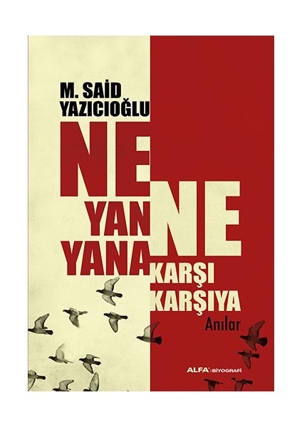 Ne Yan Yana Ne Karşı Karşıya + Yapışkanlı Not Kağıdı fiyatları