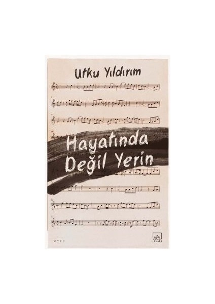 Hayatında Değil Yerin + Yapışkanlı Not Kağıdı fiyatları