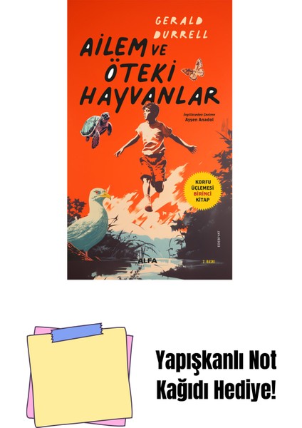 Ailem ve Öteki Hayvanlar + Yapışkanlı Not Kağıdı