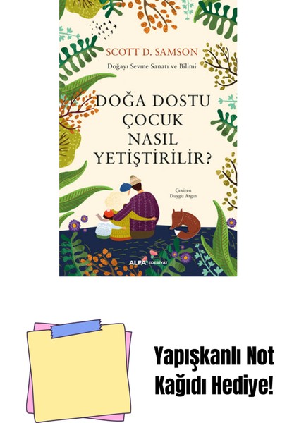 Doğa Dostu Çocuk Nasıl Yetiştirilir? + Yapışkanlı Not Kağıdı