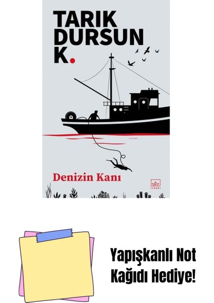 Denizin Kanı + Yapışkanlı Not Kağıdı
