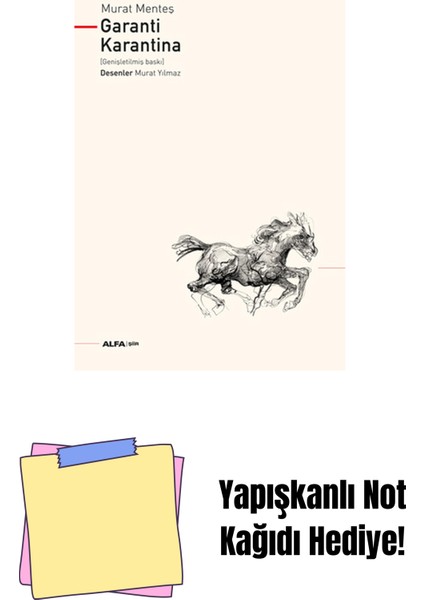 Garanti Karantina + Yapışkanlı Not Kağıdı