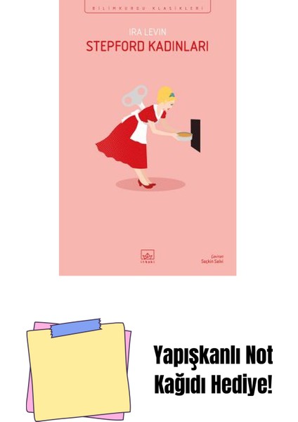 Stepford Kadınları + Yapışkanlı Not Kağıdı